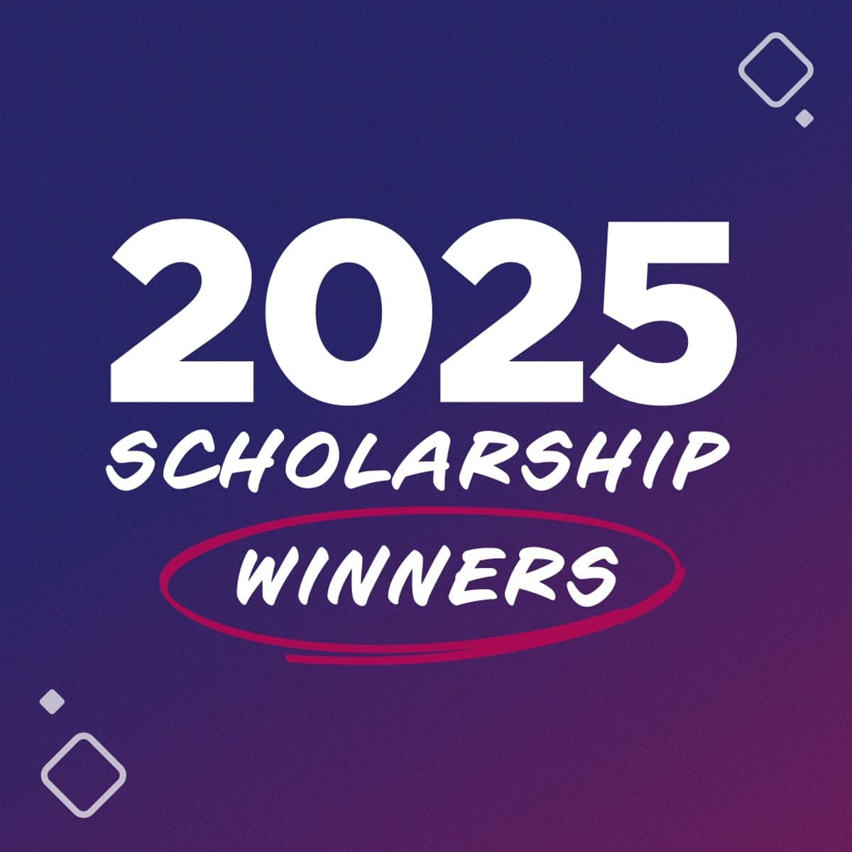 2025 Scholarship Winners — the year's scholarship film