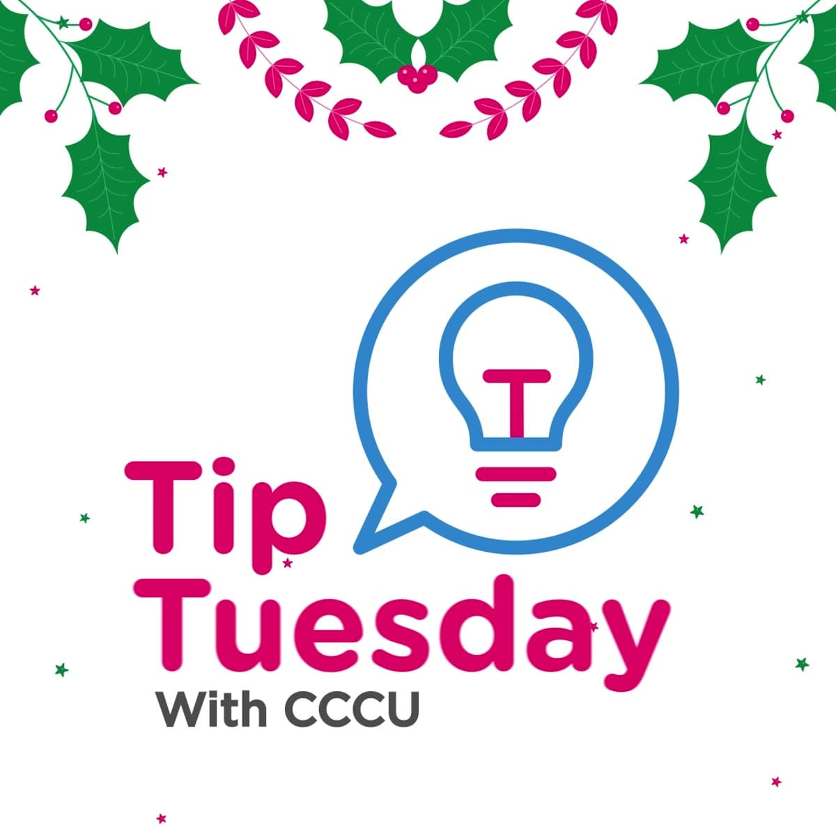 Tip Tuesday with CCCU — festive social post